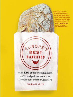 cover image of Europe’s Best Bakeries